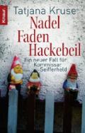 Nadel-Faden-Hackebeil