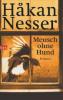 Nesser-Hakan-Mensch-ohne-Hund