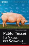 Pablo-Tusset-Im-Namen-des-Schweins1