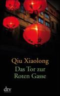 Qiu-Xiaolong-Das-Tor-zur-Roten-Gasse