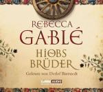 Rebecca-Gable-Hiobs-Brueder-6-Audio-CDs1