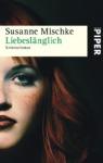 Susanne-Mischke-Liebeslaenglich