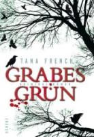 Tana-French-Grabesgruen