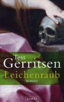 Tess-Gerritsen-Leichenraub