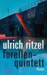 Ulrich-Ritzel-Forellenquintett