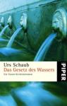 Urs-Schaub-Das-Gesetz-des-Wassers