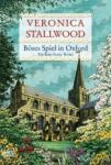 Veronica-Stallwood-Boeses-Spiel-in-Oxford