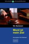 Vic-Suneson-Mord-ist-mein-Ziel