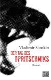 Vladimir-Sorokin-Der-Tag-des-Opritschniks