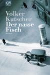 Volker-Kutscher-Der-nasse-Fisch1