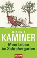 Wladimir-Kaminer-Mein-Leben-im-Schrebergarten