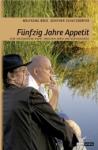 Wolfgang-Boeck-Guenther-Schatzdorfer-Fuenfzig-Jahre-Appetit