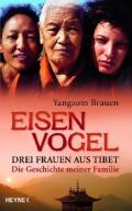 Yangzom-Brauen-Eisenvogel