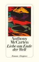 anthony-mccarten-liebe-am-ende-der-welt