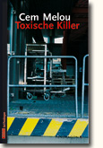 cem-melou-toxische-killer