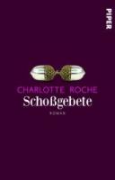 charlotte-roche-schossgebete