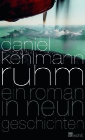 daniel-kehlmann-ruhm