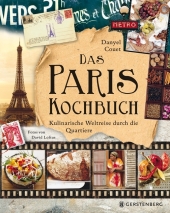 danyel-couet-das-paris-kochbuch-kulinarische-weltreise-durch-die-quartiere