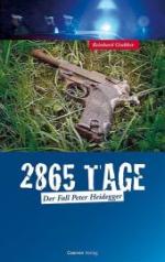 der-fall-peter-heidegger-2865-tage