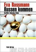 eva-rossmann-russen-kommen