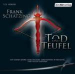 frank-schaetzing-tod-und-teufel-hoerspiel