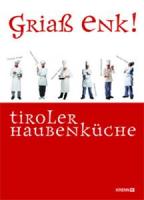 griass-enk-Tiroler-Haubenkueche