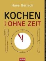 hans-gerlach-kochen-fast-ohne-zeit