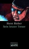 horst-bieber-sein-letzter-tresor