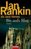 ian-kankin-bis-aufs-blut-jack-harvey