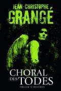 jean-christophe-grang-choral-des-todes