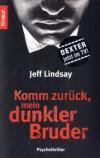 jeff-lindsay-komm-zurueck-mein-dunkler-bruder