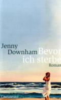 jenny-downham-bevor-ich-sterbe1