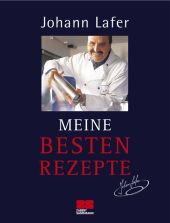 johann-lafer-meine-besten-rezepte