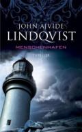 john-a-lindqvist-Menschenhafen