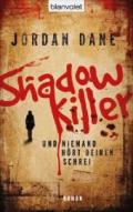 jordan-dane-shadowkiller-und-niemand-hoert-deinen-schrei