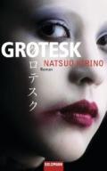 kirino-natsuo-grotesk