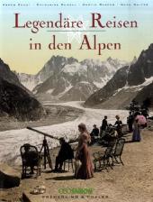 legendaere-reisen-in-den-alpen