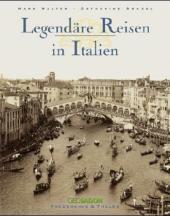 legendaere-reisen-in-italien