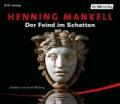 mankell-der-feind-im-schatten-letzte-wallander-hoerbuch