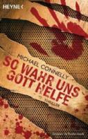 michael-connelly-so-wahr-uns-gott-helfe1