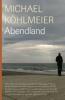 michael köhlmeier abendland