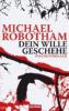 michael-robotham-dein-wille-geschehe