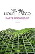 michel-houellebecq-karte-und-gebiet