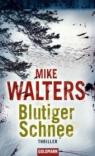 mike-walters-blutiger-schnee