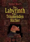 moers-das-labyrinth-der-Traeumenden-Buecher