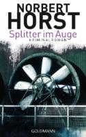 norbert-horst-splitter-im-auge-