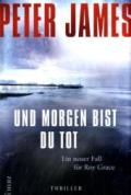 peter-james-und-morgen-bist-du-tot