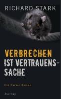 richard-stark-verbrechen-ist-vertrauenssache