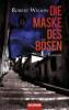 robert-iwlson-die-maske-des-boesen