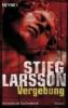 stieg-larsson-vergebung-3-teil